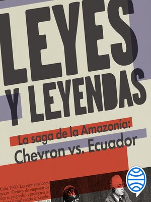 cover image of Leyes y leyendas--La saga de la Amazonía